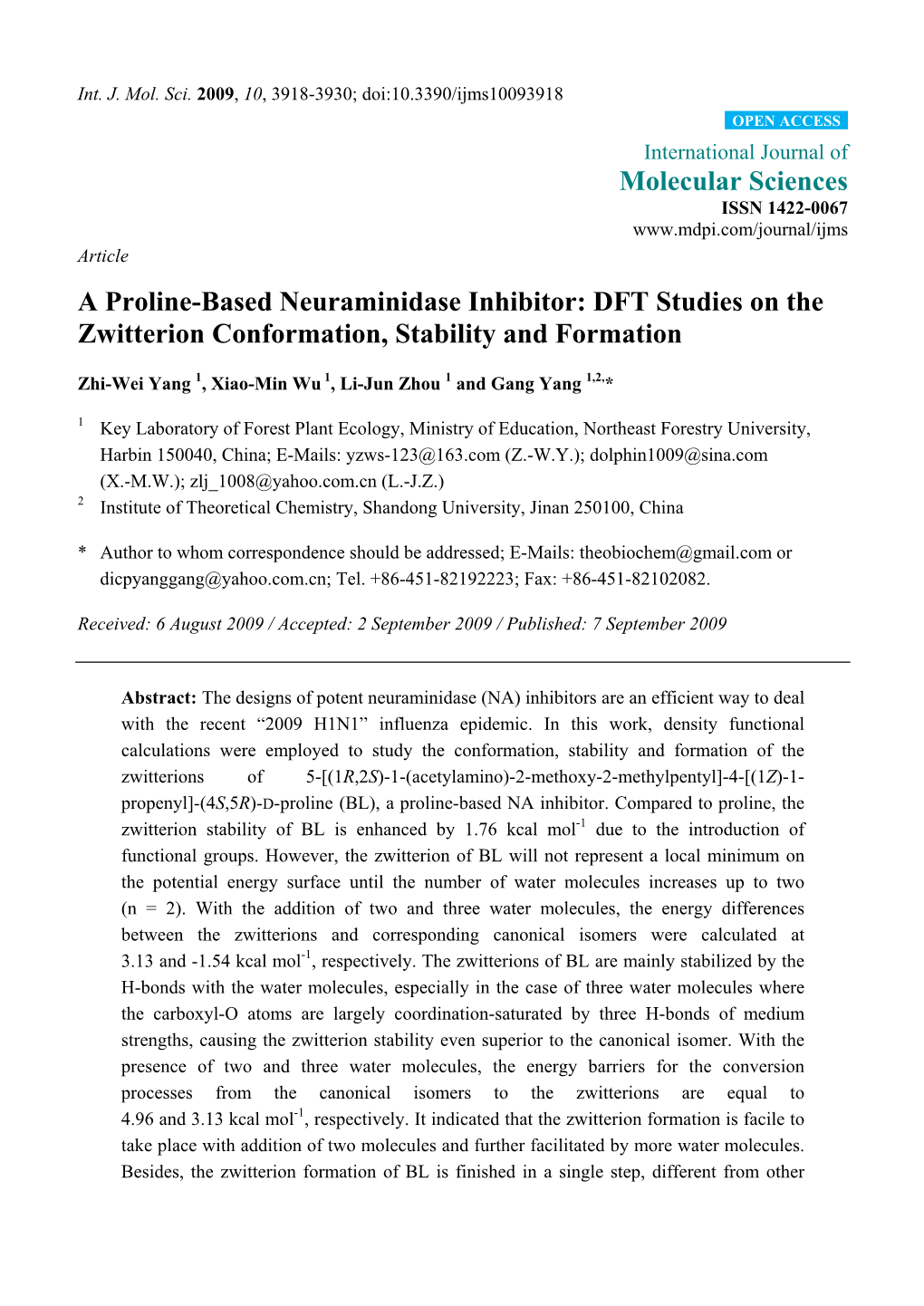 A Proline-Based Neuraminidase Inhibitor: DFT Studies on the Zwitterion Conformation, Stability and Formation