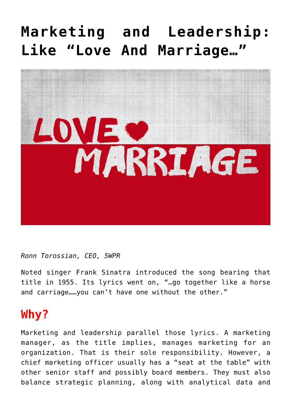 Marketing and Leadership: Like “Love and Marriage…”