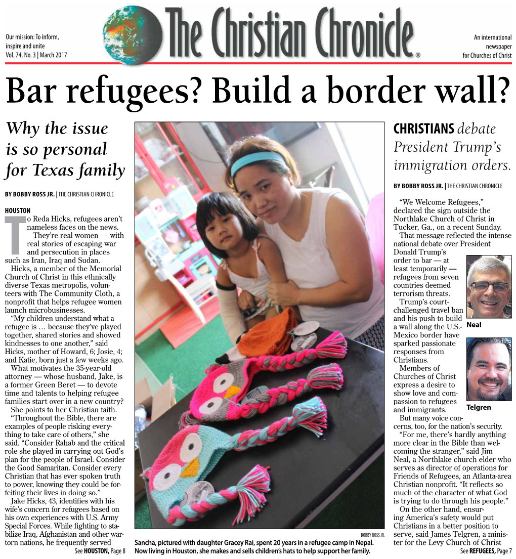 Build a Border Wall? Why the Issue CHRISTIANS Debate Is So Personal President Trump’S for Texas Family Immigration Orders