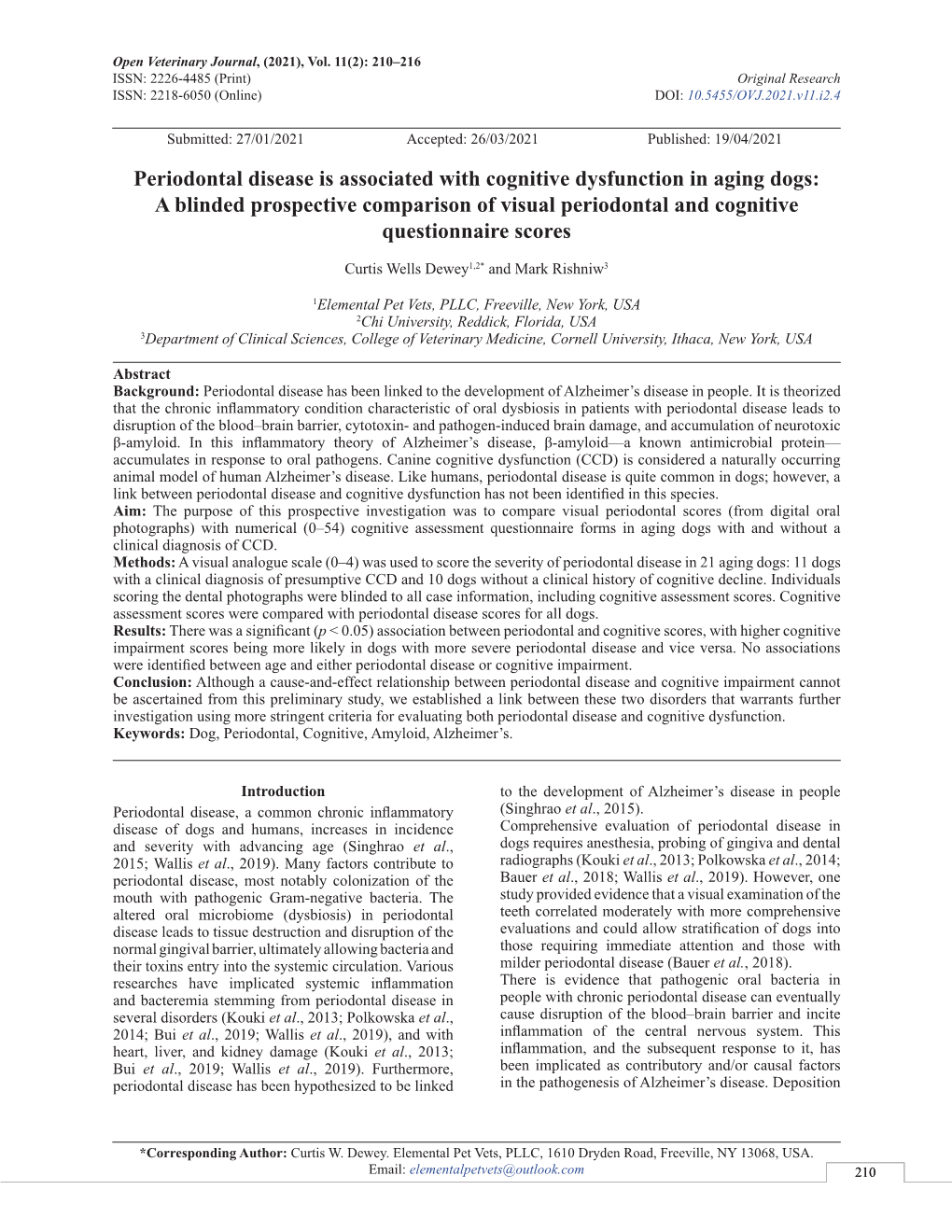 Periodontal Disease Is Associated with Cognitive Dysfunction in Aging Dogs: a Blinded Prospective Comparison of Visual Periodontal and Cognitive Questionnaire Scores