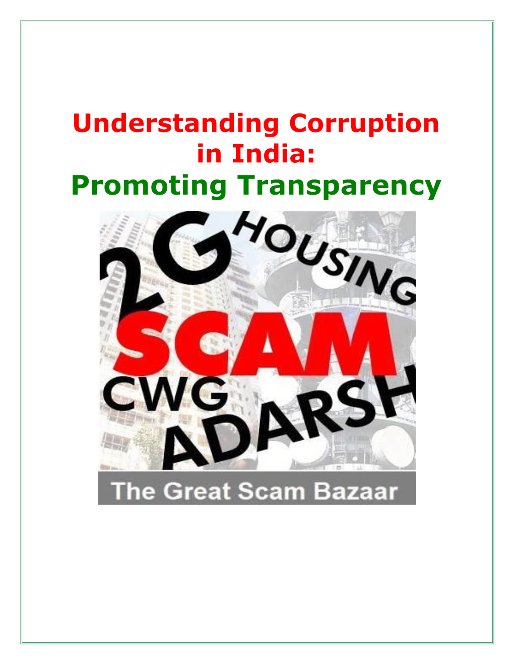 Promoting Transparency Understanding Corruption in India 2 of 2