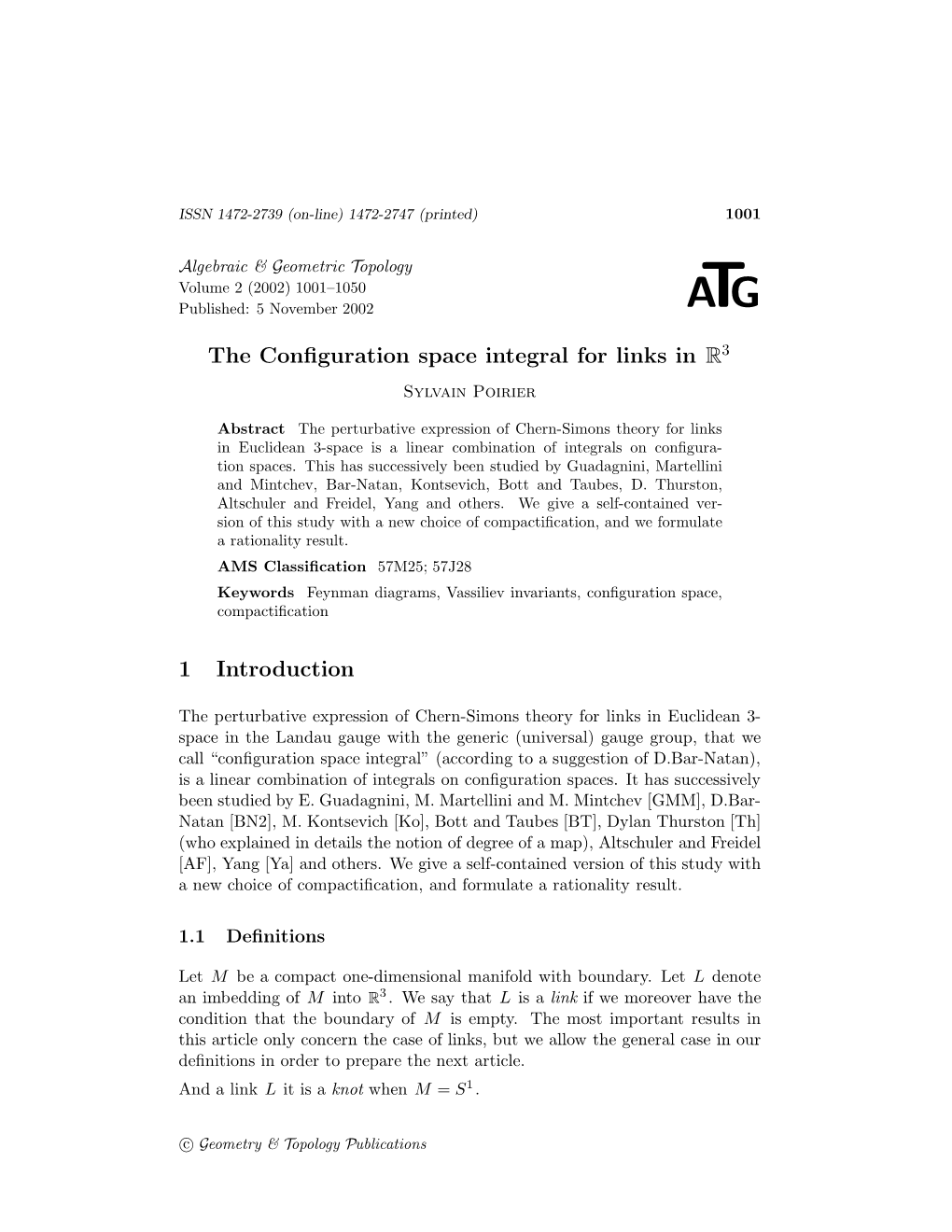 The Configuration Space Integral for Links in R3 1 Introduction