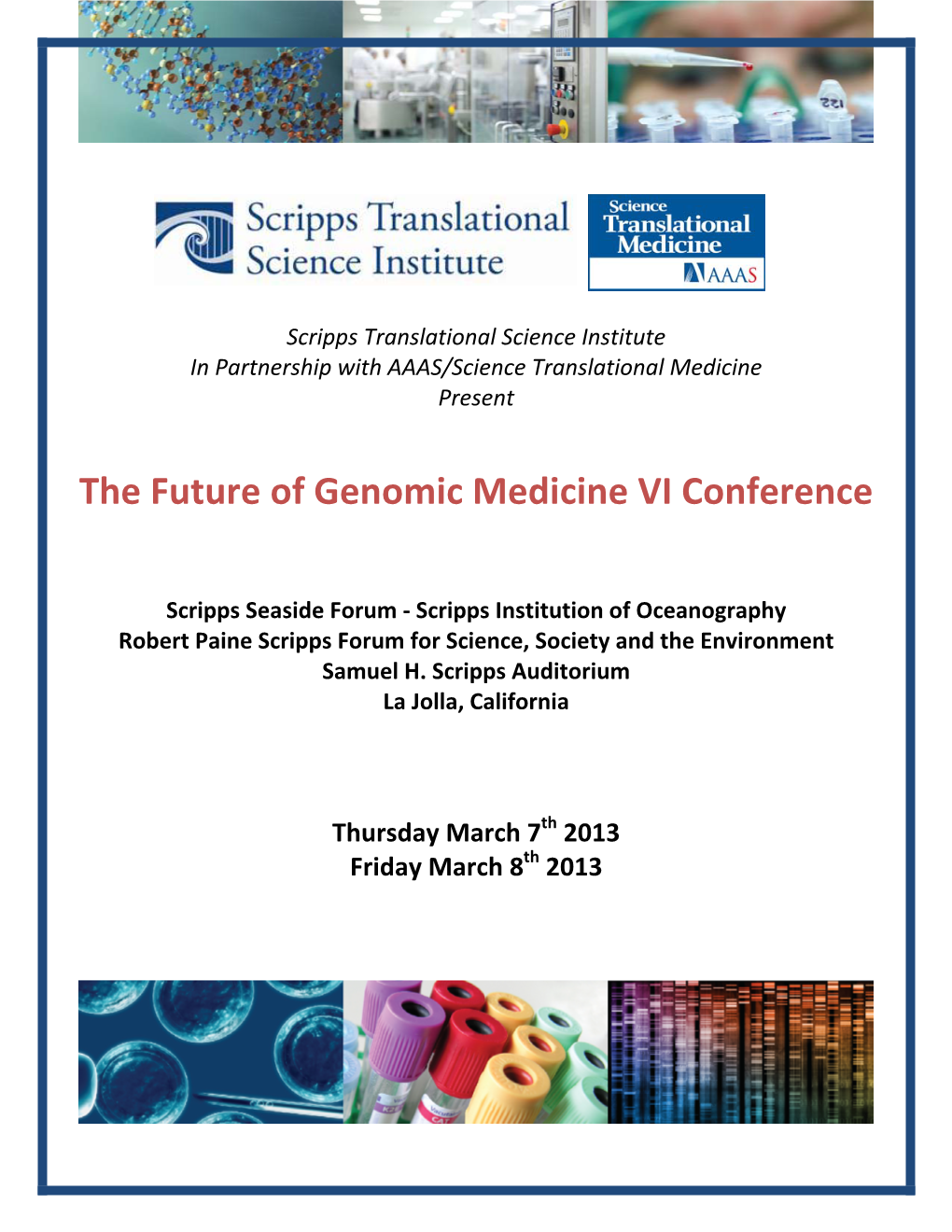 The Future of Genomic Medicine VI Conference