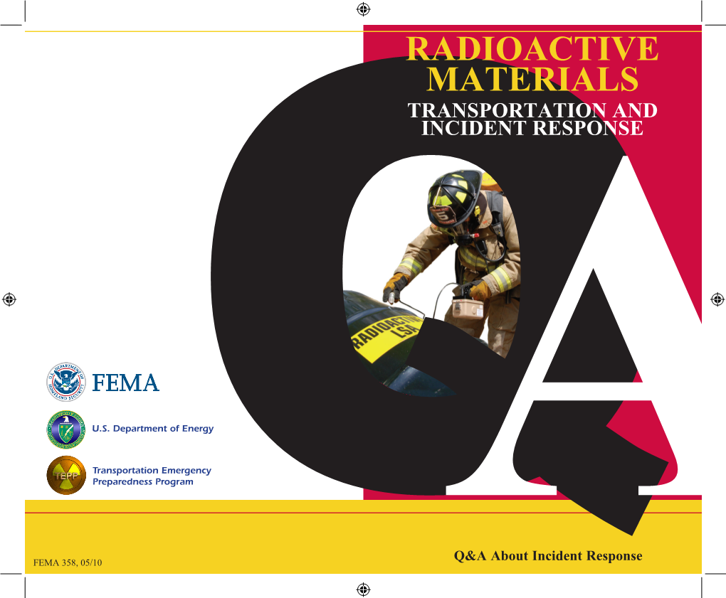 Radioactive Materials Transportation and Incident Response