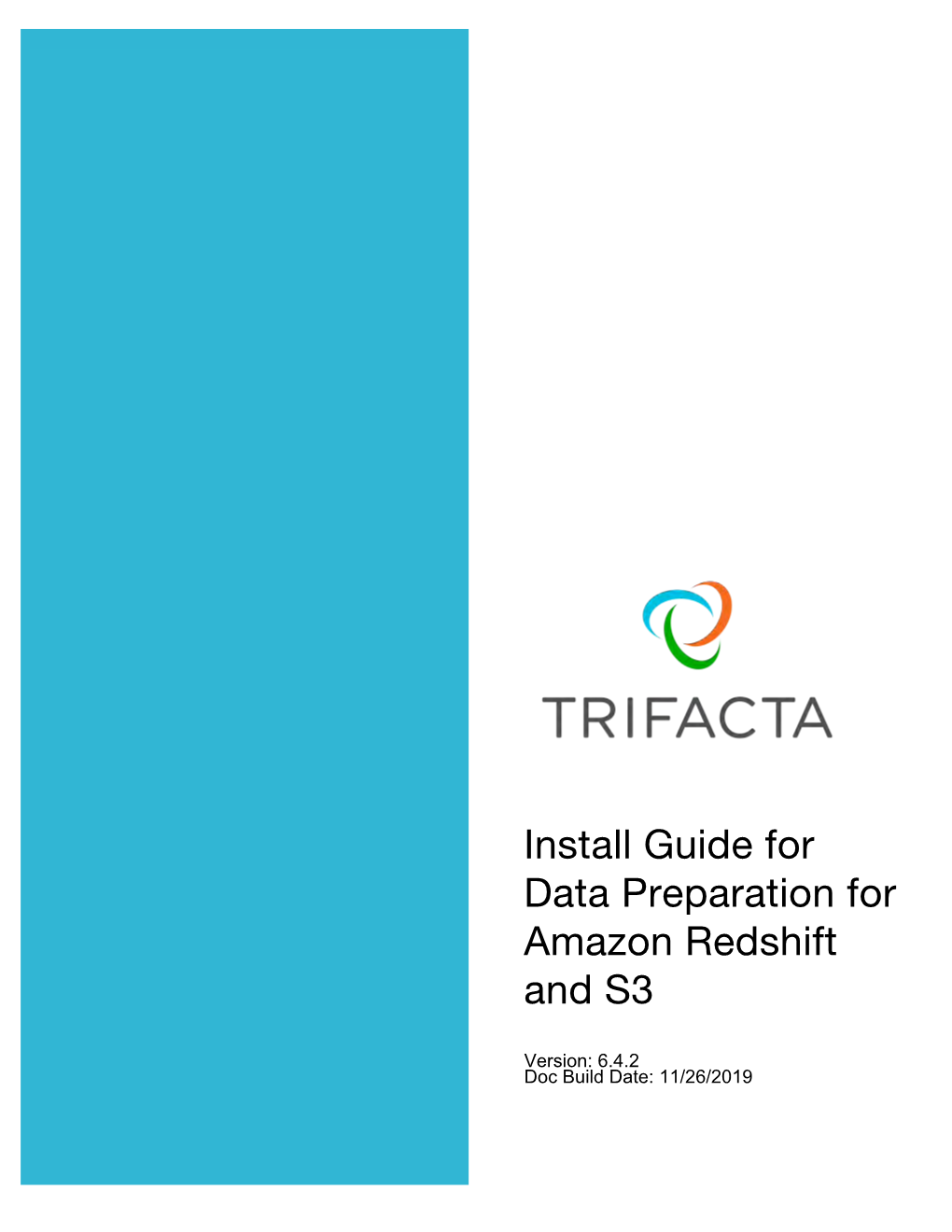 Install Guide for Data Preparation for Amazon Redshift and S3