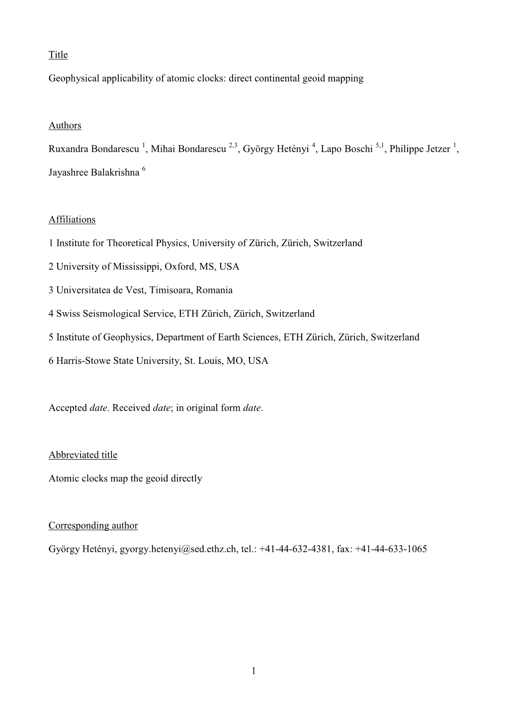 'Geophysical Applicability of Atomic Clocks: Direct Continental Geoid Mapping'