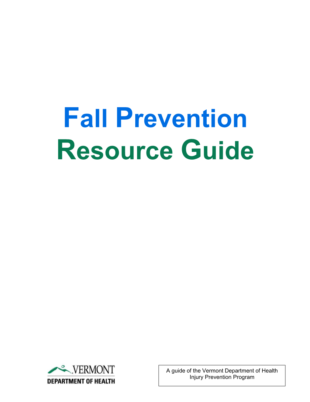 Fall Prevention Resource Guide