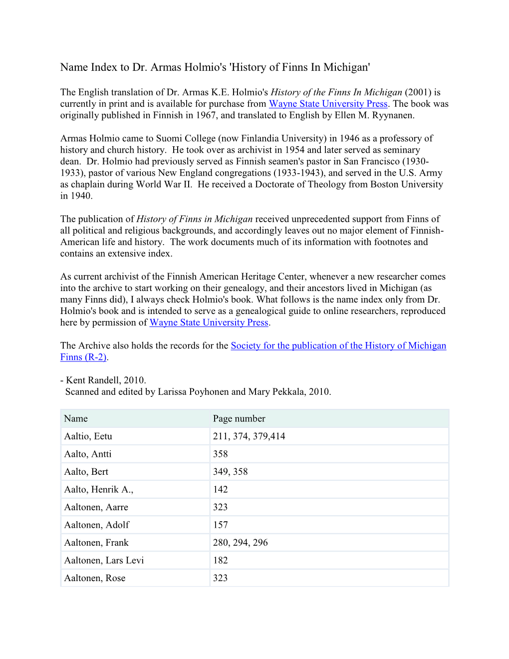 Name Index to Dr. Armas Holmio's 'History of Finns in Michigan'