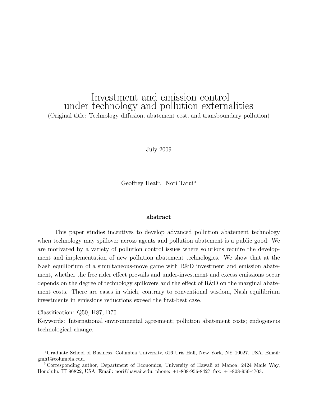 Investment and Emission Control Under Technology and Pollution Externalities (Original Title: Technology Diﬀusion, Abatement Cost, and Transboundary Pollution)