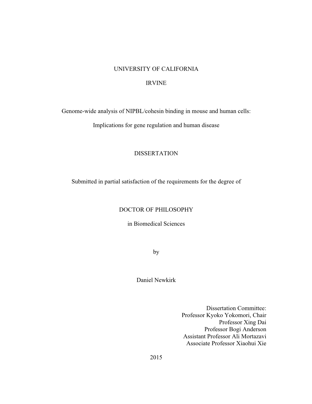 UNIVERSITY of CALIFORNIA IRVINE Genome-Wide Analysis of NIPBL