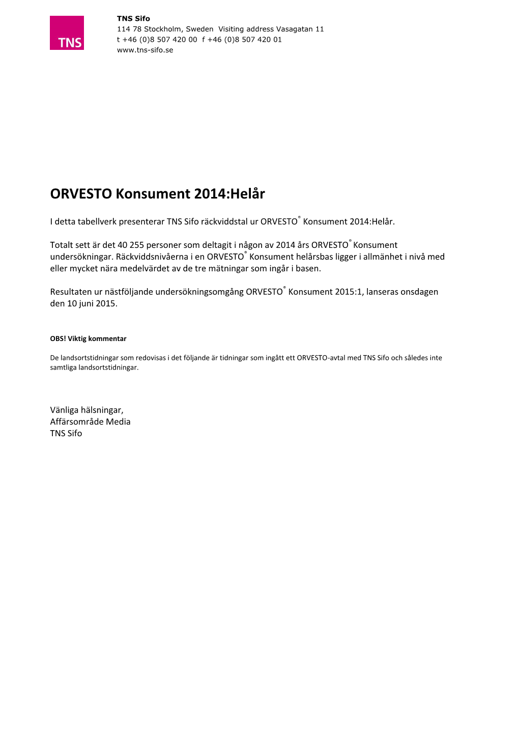 ORVESTO Konsument 2014:Helår