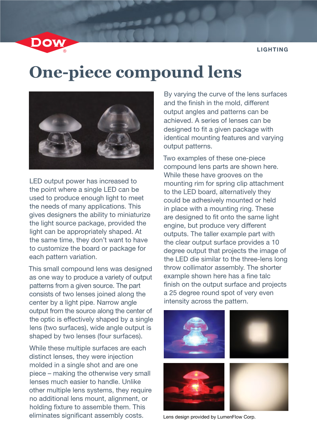 One-Piece Compound Lens