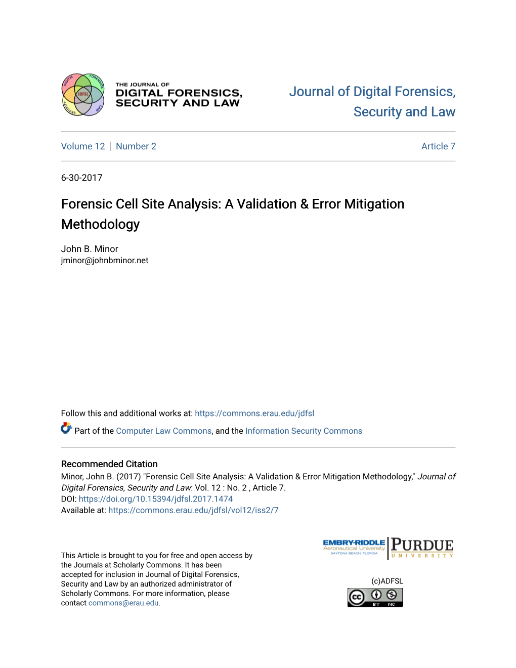 Forensic Cell Site Analysis: a Validation & Error Mitigation