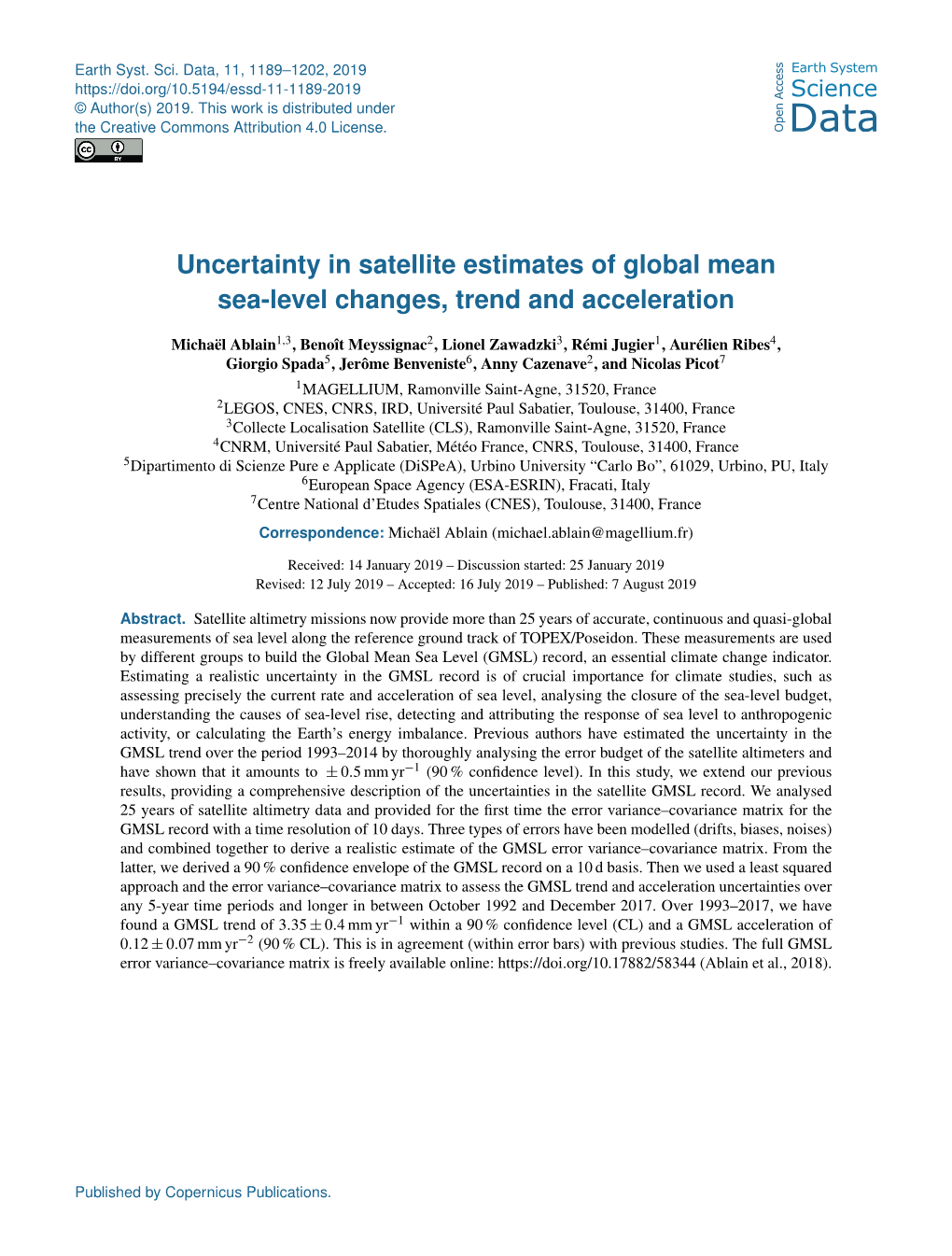 Uncertainty in Satellite Estimates of Global Mean Sea-Level Changes, Trend and Acceleration