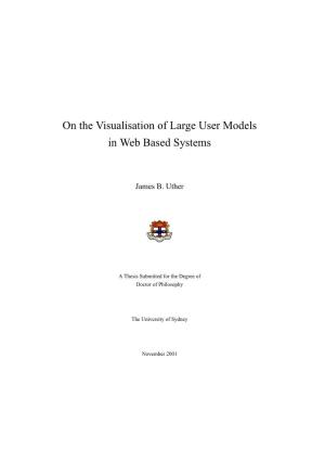 On the Visualisation of Large User Models in Web Based Systems
