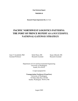 Pacific Northwest Logistics Patterns: the Port of Prince Rupert As a Successful National Gateway Strategy