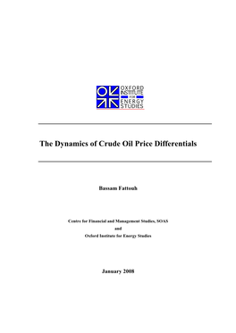 The Dynamics of Crude Oil Price Differentials