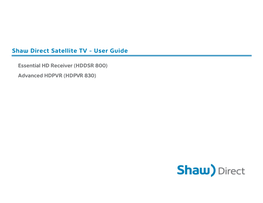 Shaw Direct Satellite TV - User Guide