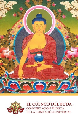 El Cuenco Del Buda Congregación Budista De La Compasión Universal