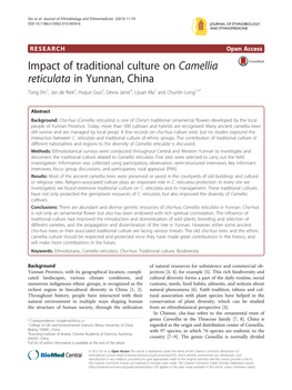 Impact of Traditional Culture on Camellia Reticulata in Yunnan, China Tong Xin1, Jan De Riek2, Huijun Guo3, Devra Jarvis4, Lijuan Ma1 and Chunlin Long1,5*