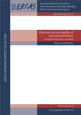 Electoral Accountability of Corrupt Politicians: Conditioning Factors Revisited Bianca Vaz Mondo ERCAS WORKING PAPERS COLLECTION WORKING PAPERS ERCAS