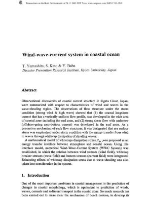 Wind-Wave-Current System in Coastal Ocean