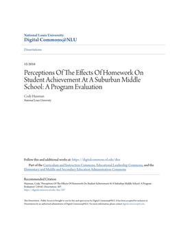 Perceptions of the Effects of Homework on Student Achievement at a Suburban Middle School: a Program Evaluation" (2016)