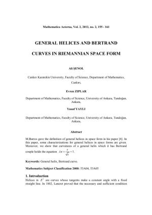 General Helices and Bertrand Curves in Riemannian Space Form 157