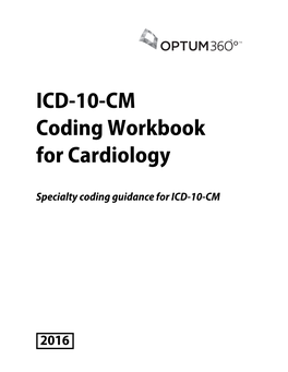 ICD-10-CM Coding Workbook for Cardiology