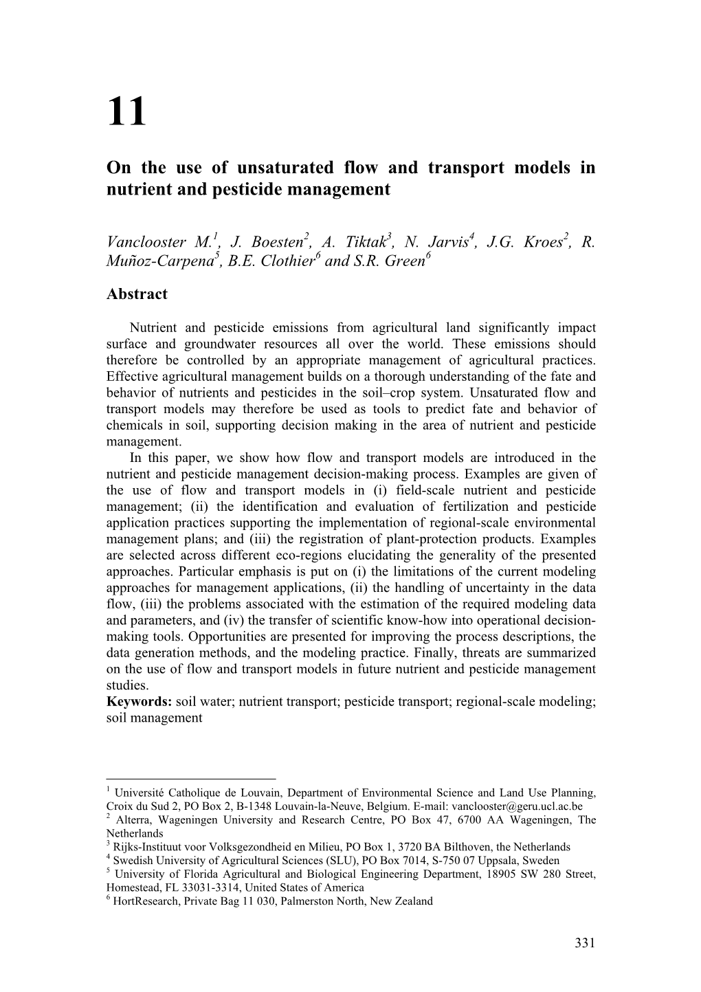 On the Use of Unsaturated Flow and Transport Models in Nutrient and Pesticide Management