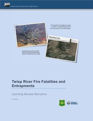 Twisp River Fire Fatalities and Entrapments