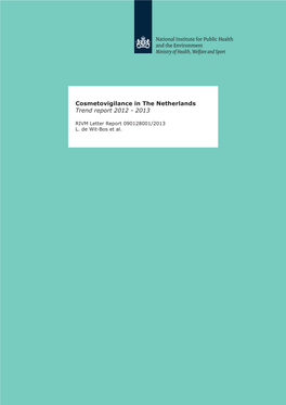 Cosmetovigilance in the Netherlands Trend Report 2012 - 2013