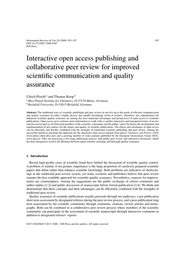 Interactive Open Access Publishing and Collaborative Peer Review for Improved Scientiﬁc Communication and Quality Assurance