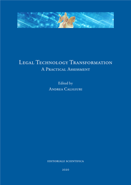Legal Technology Transformation a Practical Assessment
