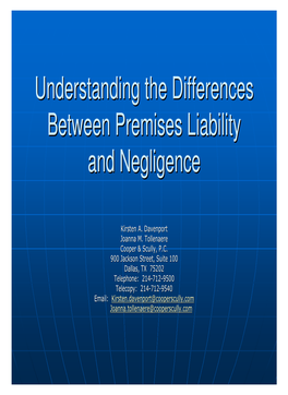 Understanding the Differences Between Premises Liability And