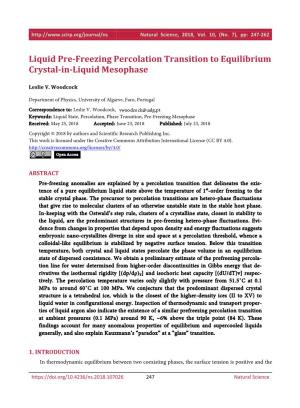 Liquid Pre-Freezing Percolation Transition to Equilibrium Crystal-In-Liquid Mesophase