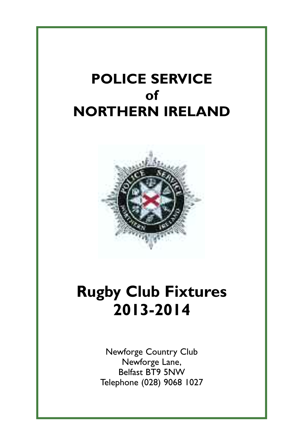 Psni Rugby 04/05