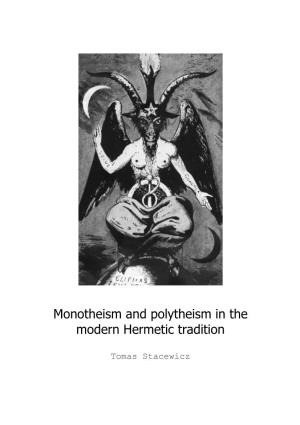 Monotheism and Polytheism in the Modern Hermetic Tradition
