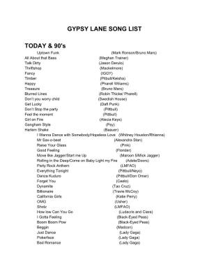 GYPSY LANE SONG LIST TODAY & 90'S
