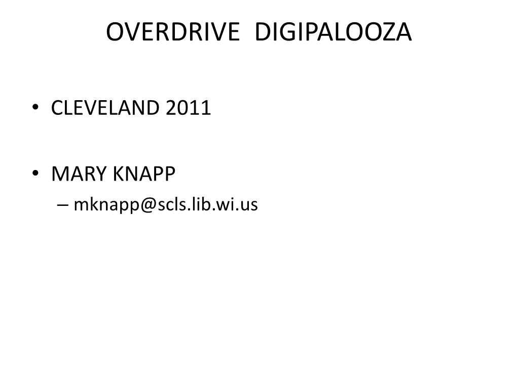 Overdrive Digipalooza