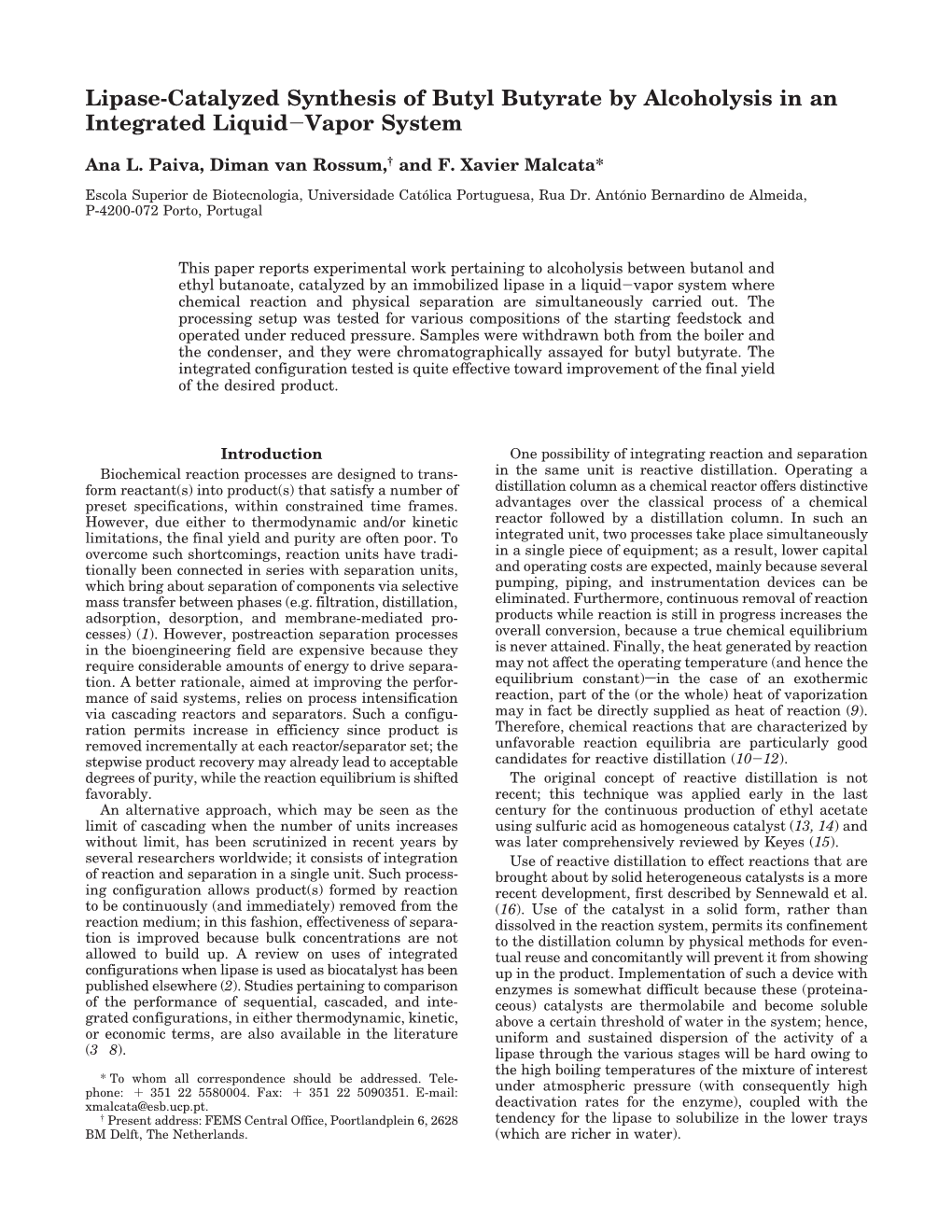 Lipase-Catalyzed Synthesis of Butyl Butyrate by Alcoholysis in an Integrated Liquid-Vapor System