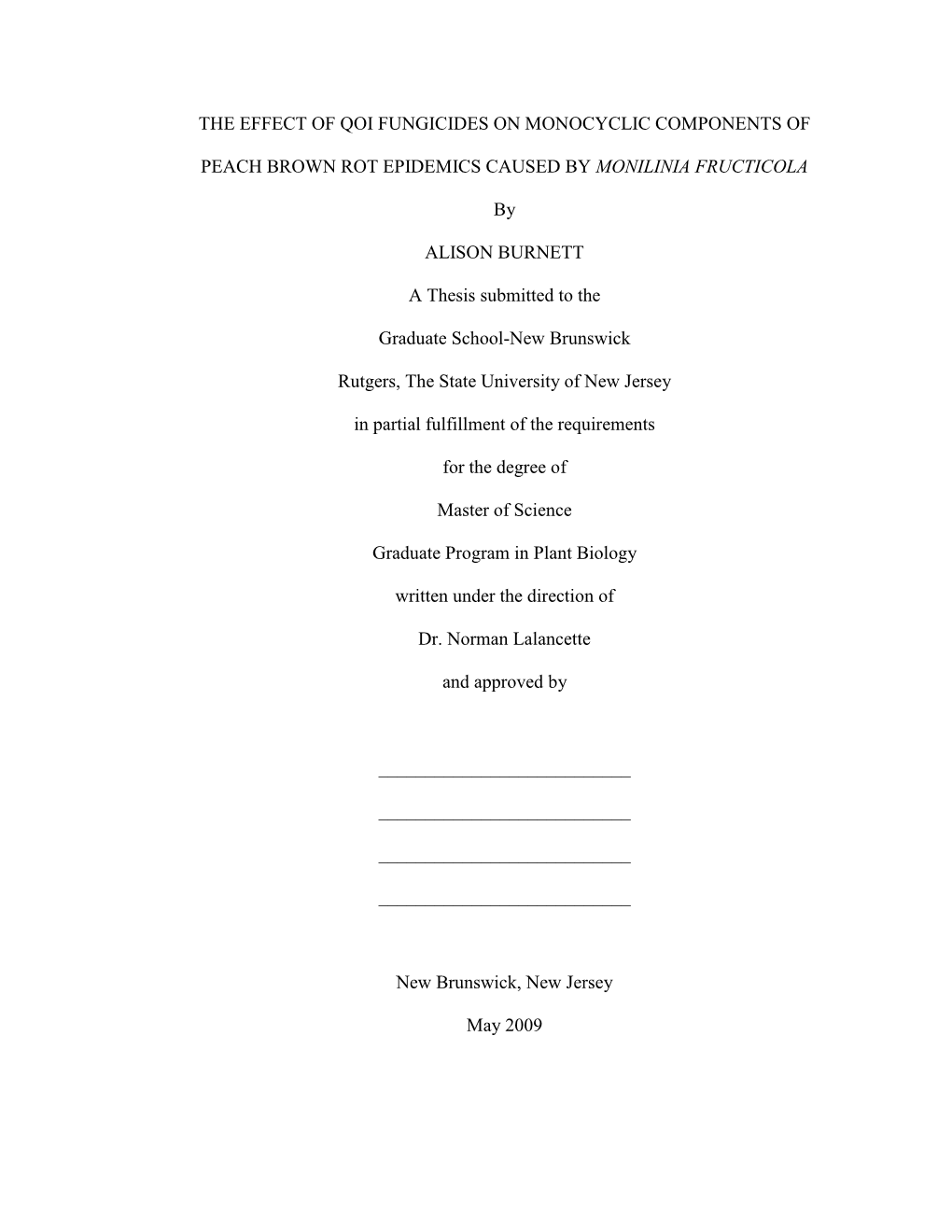 The Effect of Qoi Fungicides on Monocyclic Components Of