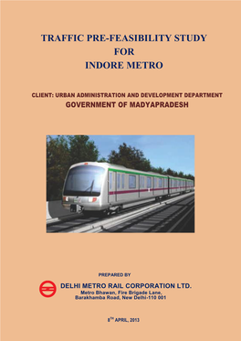 Traffic Pre-Feasibility Study for Indore Metro