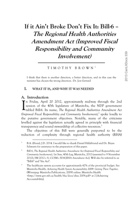 The Regional Health Authorities Amendment Act (Improved Fiscal Responsibility and Community Involvement)