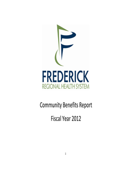Community Benefits Report Fiscal Year 2012