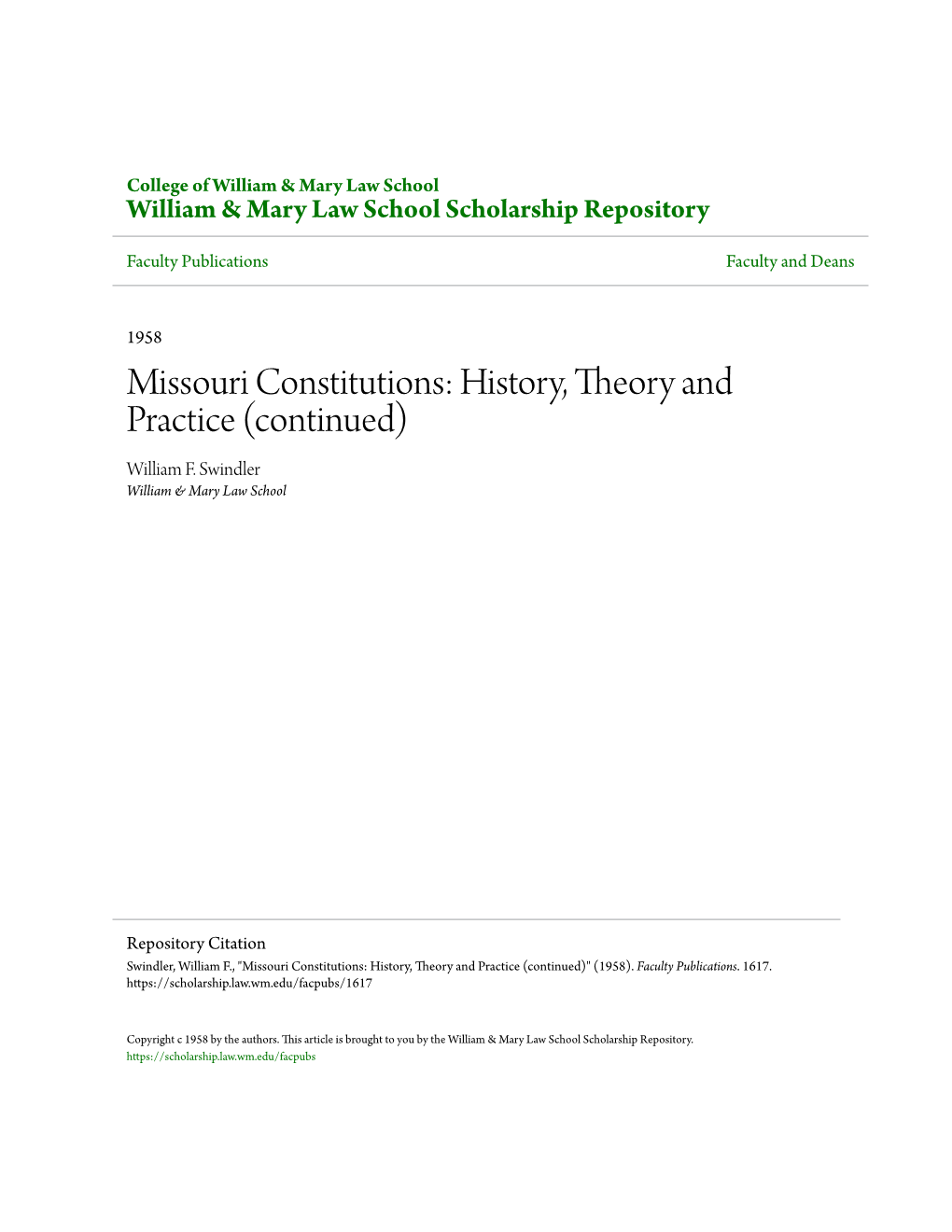 Missouri Constitutions: History, Theory and Practice (Continued) William F