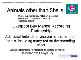 Liverpool Bay Marine Recording Partnership 1 Animals Other Than Shells