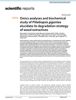 Omics Analyses and Biochemical Study of Phlebiopsis Gigantea Elucidate Its Degradation Strategy of Wood Extractives