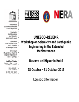 UNESCO-RELEMR Workshop on Seismicity and Earthquake Engineering in the Extended Mediterranean