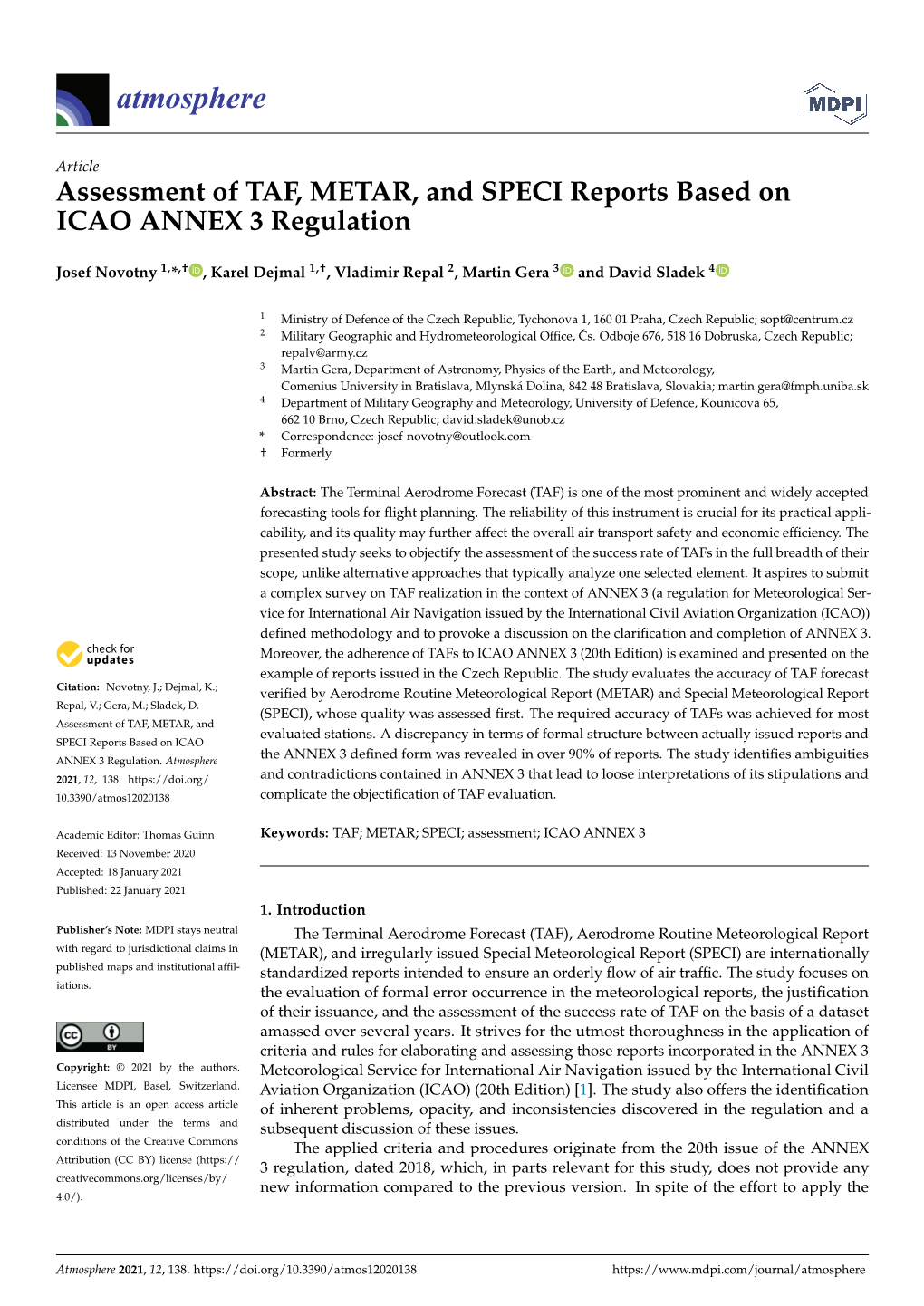 Assessment of TAF, METAR, and SPECI Reports Based on ICAO ANNEX 3 Regulation